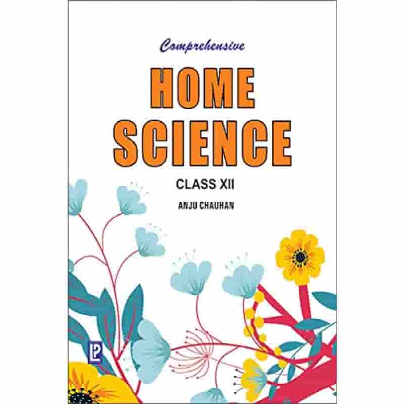 Laxmi Home Science Anju Chauhan Class XII